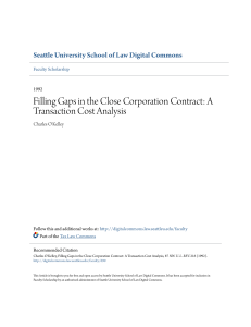 Filling Gaps in the Close Corporation Contract: A Transaction Cost