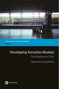 Developing Annuities Markets The Experience of Chile