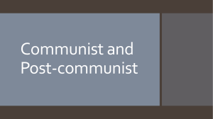 Communist and Post-communist