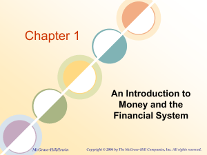 Chapter 1 An Introduction to Money and the Financial System