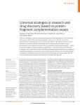 Universal strategies in research and drug discovery based on protein