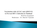 Vaccination with ALVAC and AIDSVAX to Prevent HIV