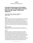Increased Cerebrospinal Fluid Signal Intensity on Fluid
