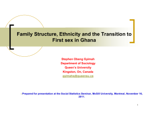 Family Structure, Ethnicity, and the Transition to
