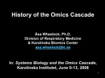 History of the Omics Cascade