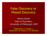 False Discovery or Missed Discovery