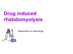 Drug induced rhabdomyolysis