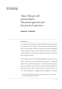 Music Therapy with preterm infants – Theoretical approach and first