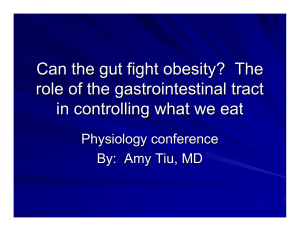Appetite control: the role of the gastrointestinal tract