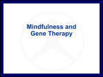 Mindfulness and Gene Therapy PSYC 2220