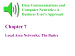 Chapter 7 Local Area Networks: The Basics Data