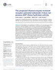 The proposed channel-enzyme transient receptor potential