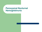 Anesthetic Considerations of Paroxysmal Nocturnal Hematuria