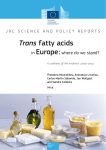 Trans fatty acids in Europe: where do we stand?