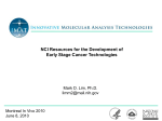 NCI Resources for the Development of Early Stage Cancer