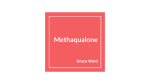 Methaqualone
