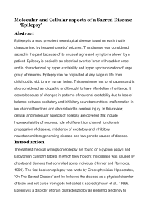 Molecular and Cellular aspects of a Sacred Disease `Epilepsy`