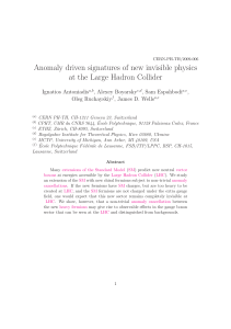 Anomaly driven signatures of new invisible physics