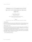 Theory of A Superconducting Quantum Interference Device (SQUID)∗