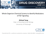 Whole Organism Chemical Screens to Identify Modulators