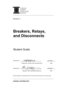 Breakers, Relays, and Disconnects