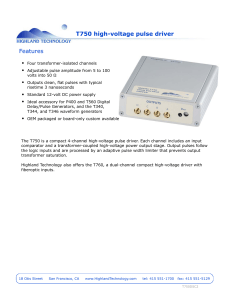 T750 high-voltage pulse driver Features