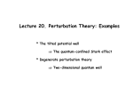 Lecture 20. Perturbation Theory: Examples