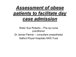 Management of day surgery patients with high BMI