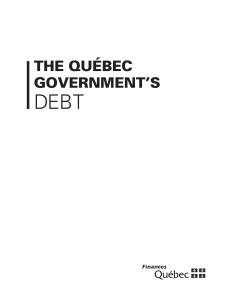 The Québec Government`s Debt - Ministère des Finances du Québec