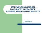 implementing critical psychiatry in practice: positive and negative
