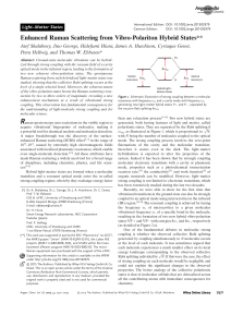 Enhanced Raman Scattering from VibroPolariton Hybrid States