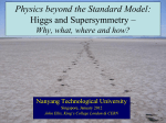 Phenomenology Beyond the Standard Model