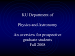 KU Department of Physics and Astronomy Orientation for Potential