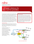 Cell tower solutions for tier 2 service providers