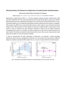 Demonstration of tolerance to dispersion of master/slave interferometry