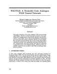 WATTLE: A Trainable Gain Analogue VLSI Neural Network