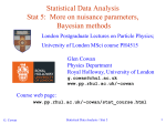 Statistical Data Analysis Stat 5: More on nuisance parameters