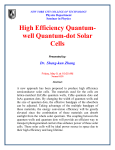 High Efficiency Quantum- well Quantum-dot Solar Cells