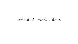 Lesson 2: Food Labels