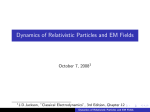 Dynamics of Relativistic Particles and EM Fields