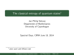 The classical entropy of quantum states=110ptJoint work with Elliott