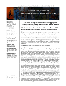 The effect of regular moderate-intensity physical activity on sleep