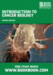 WWW.BOOKBOON.COM INTRODUCTION TO CANCER BIOLOGY