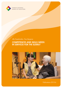 Competences and skills needs in services for the elderly