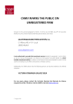 CNMV WARNS THE PUBLIC ON UNREGISTERED FIRM