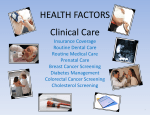 HEALTH FACTORS Clinical Care