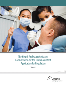 The Health Profession Assistant: Consideration for the Dental
