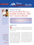 From the Bird Flu to a Possible Pandemic, Why Isn`t America Ready?