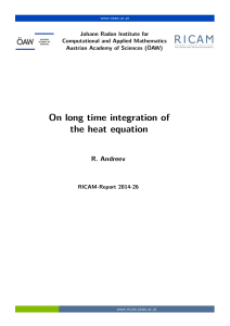 On long time integration of the heat equation