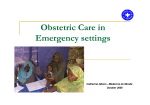 Obstetric Care in Emergency settings